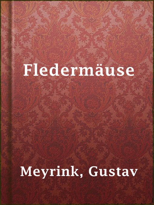 Title details for Fledermäuse by Gustav Meyrink - Available